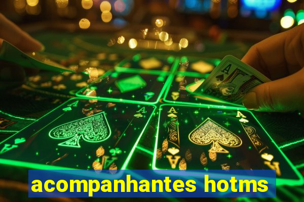 acompanhantes hotms